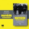 Maffiózók mackónadrágban - Dezső András